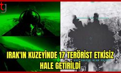 Irak'ın Kuzeyinde 17 Terörist Etkisiz Hale Getirildi