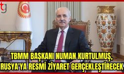 TBMM Başkanı Kurtulmuş Rusya'ya Gidiyor