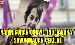 NARİN GÜRAN CİNAYETİNDE TUTUKLANAN AMCANIN AVUKATI DOSYADAN ÇEKİLDİ: BİR ANNE OLARAK SAVUNMAYA DEVAM EDEMEYECEĞİM