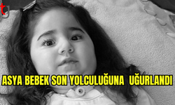 Asya Bebek Son Yolculuğuna Uğurlandı