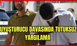 Uyuşturucu Davasında Tutuksuz Yargılama