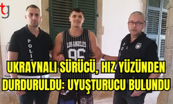 Ukraynalı Sürücü, Hız Yüzünden Durduruldu: Uyuşturucu Bulundu