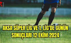 Aksa Süper Lig ve 1. Lig'de Günün Sonuçları 12 Ekim 2024