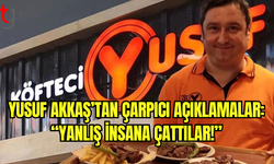 Köfteci Yusuf’un Geleceği: Skandalın Ardından Ne Olacak?