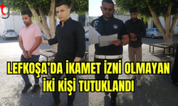 Lefkoşa’da İkamet İzni Olmayan İki Kişi Tutuklandı