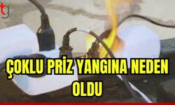 Çoklu priz yangına neden oldu