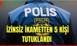 İkamet izinsiz  kişi tutuklandı