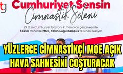 Yüzlerce cimnastikçi, MOE Açık Hava Sahnesini coşturacak