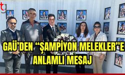 GAÜ'den Şampiyon Melekler'e anlamlı ziyaret