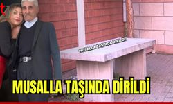 Musalla taşında 'dirildi'