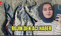 Rojin'den acı haber