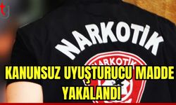 Kanunsuz uyuşturucu madde yakalandı