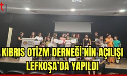 Kıbrıs Otizm Derneği'nin açılışı Lefkoşa'da yapıldı