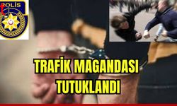 Trafik magandası tutuklandı