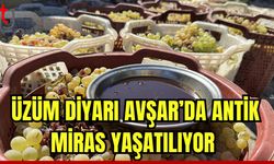 Denizli'nin üzüm diyarı Avşar'da antik miras yaşatılıyor