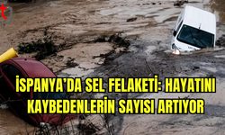 İspanya’da Sel Felaketi: Hayatını Kaybedenlerin Sayısı Artıyor