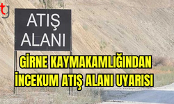 Girne Kaymakamlığından İncekum Atış Alanı Uyarısı