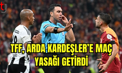 Derbi Sonrası Hakem Arda Kardeşler Bir Süre Görev Almayacak