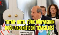 Cumhurbaşkanı Tatar: KKTC Türk Dünyasına Güç Katacak Potansiyelde