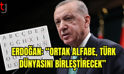 Erdoğan’dan Türk Dünyasına Ortak Alfabe Çağrısı