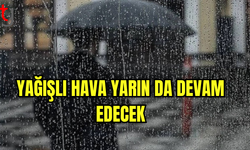 Yağışlı Hava Yarın da Devam Edecek