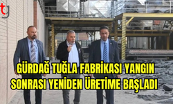 Sadık Gardiyanoğlu, Gürdağ Tuğla Fabrikası’nda Yeniden Faaliyet Başladı