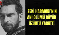 ZEKİ HARMANI'NIN ÖLÜMÜ AİLESİ VE SEVENLERİNİ YASA BOĞDU