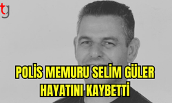 Polis Memuru Selim Güler Hayatını Kaybetti