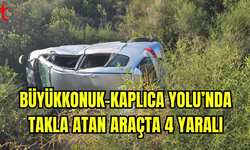 Büyükkonuk-Kaplıca Yolu’nda Takla Atan Araçta 4 Yaralı