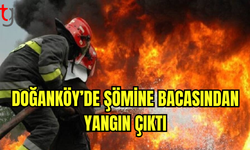 Doğanköy’de Şömine Bacasından Yangın Çıktı