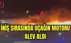 İniş sırasında uçağın motoru alev aldı