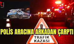 Polis aracına arkadan çarptı