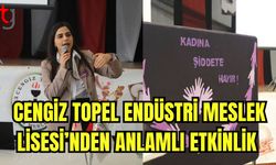 Cengiz Topel Endüstri Meslek Lisesi'nden anlamlı etkinlik