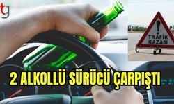 2 alkollü sürücü çarpıştı