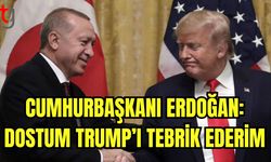 Cumhurbaşkanı Erdoğan: Dostum Trump'ı tebrik ederim