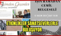 Etkinlikler sanatseverlerle buluşuyor