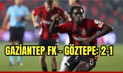 Gaziantep FK – Göztepe: 2-1