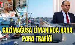 Gazimağusa Limanı'nda kara para trafiği