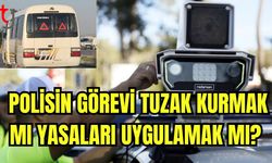 Polisin görevi tuzak kurmak mı yasaları uygulamak mı?