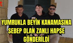 Yumrukla beyin kanamasına sebep olan zanlı hapse gönderildi