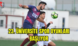 Üniversite Spor Oyunları Futbol ile Başlıyor