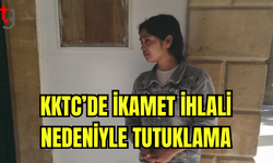 KKTC’de İkamet İzni Olmayan Kişi Tutuklandı