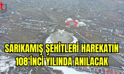 Sarıkamış şehitleri harekatın 108'inci yılında anılacak