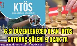 6.sı düzenlenecek olan KTÖS Satranç Şöleni  9 Ocak'ta