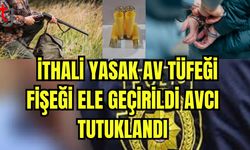 İthali yasak av tüfeği fişeği ele geçirildi avcı tutuklandı