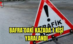 Bafra'daki kazada 1 kişi yaralandı