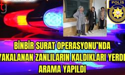 Binbir surat operasyonuyla tutuklanan zanlıların kaldıkları yerde arama yapıldı