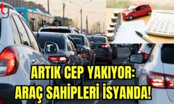 Artık cep yakıyor: Araç sahipleri isyanda!