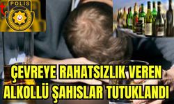 Çevreye rahatsızlık veren alkollü şahıslar tutuklandı