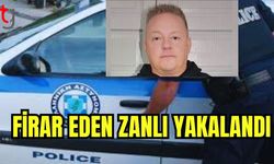 Firar eden zanlı yakalandı